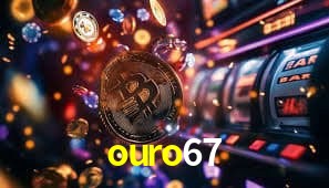 ouro67,ouro67.com